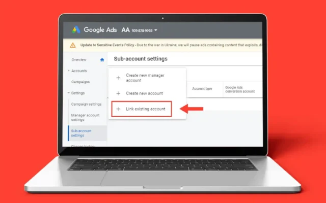 google ads multiple account linking interface with sub-account settings on screen.